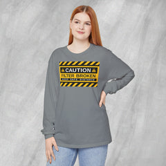 Caution: Filter Broken - Long Sleeve Crewneck T-Shirt