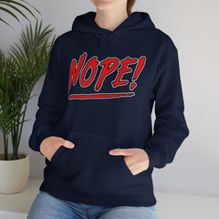 NOPE! - Mediumweight Hoodie