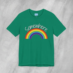 Somewhere Over the Rainbow - Short Sleeve Crewneck T-Shirt