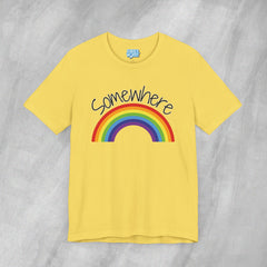 Somewhere Over the Rainbow - Short Sleeve Crewneck T-Shirt