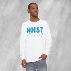MOIST - Long Sleeve Crewneck T-Shirt