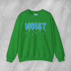 MOIST - Mediumweight Sweatshirt