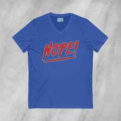 NOPE! - Short Sleeve V-Neck T-Shirt