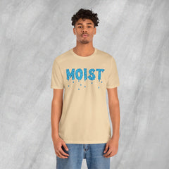 MOIST - Short Sleeve Crewneck T-Shirt