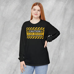 Caution: Filter Broken - Long Sleeve Crewneck T-Shirt