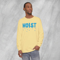 MOIST - Long Sleeve Crewneck T-Shirt