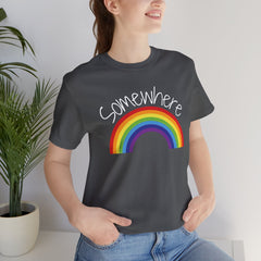 Somewhere Over the Rainbow - Short Sleeve Crewneck T-Shirt