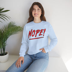 NOPE! - Mediumweight Sweatshirt