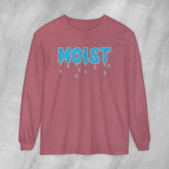 MOIST - Long Sleeve Crewneck T-Shirt