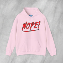 NOPE! - Mediumweight Hoodie