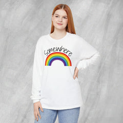 Somewhere Over the Rainbow - Long Sleeve Crewneck T-Shirt