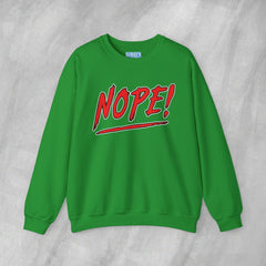 NOPE! - Mediumweight Sweatshirt