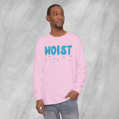 MOIST - Long Sleeve Crewneck T-Shirt