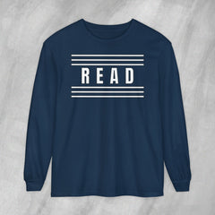 Read Between the Lines - Long Sleeve Crewneck T-Shirt