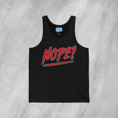 NOPE! - Jersey Tank Top