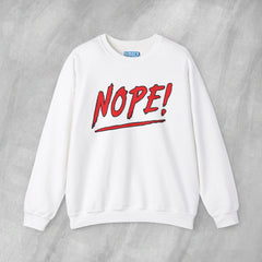 NOPE! - Mediumweight Sweatshirt