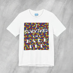 I Survived the Ball Pit - Short Sleeve Crewneck T-Shirt