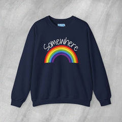 Somewhere Over the Rainbow - Mediumweight Sweatshirt