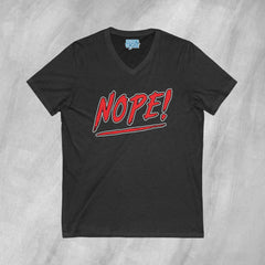 NOPE! - Short Sleeve V-Neck T-Shirt