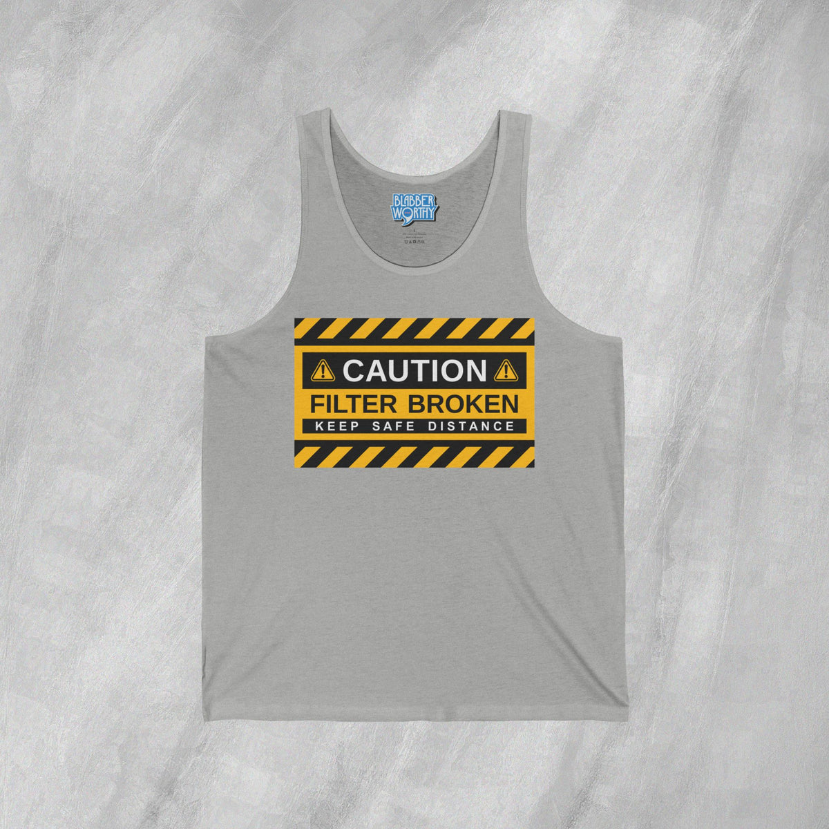 Caution: Filter Broken - Jersey Tank Top